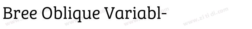 Bree Oblique Variabl字体转换